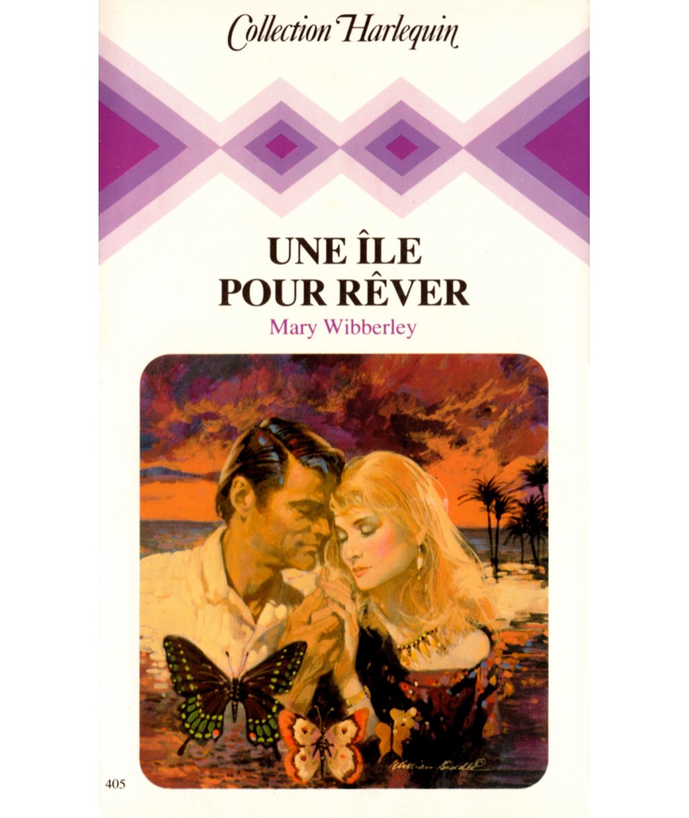 Une île pour rêver - Mary Wibberley - Collection Harlequin N° 405