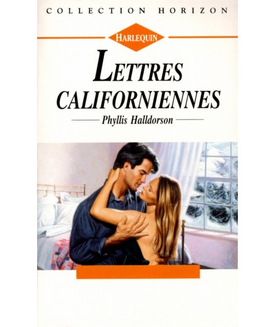 Lettes californiennes - Phyllis Halldorson - Harlequin Horizon N° 1428