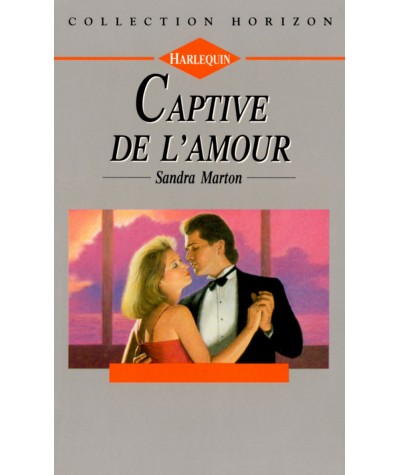 Captive de l'amour - Sandra Marton - Harlequin Horizon N° 1146