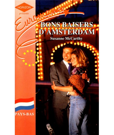 Bons baisers d'Amsterdam - Susanne McCarthy - Harlequin Horizon N° 1116