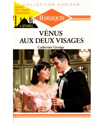 Vénus aux deux visages - Catherine George - Harlequin Horizon N° 853