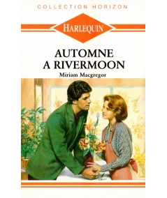 Automne à Rivermoon (Miriam MacGregor) - Harlequin Horizon N° 836
