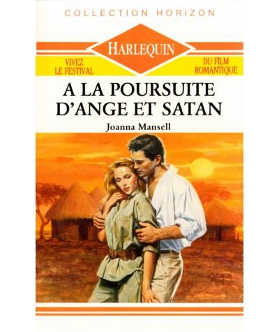 A la poursuite d'Ange et Satan - Joanna Mansell - Harlequin Horizon N° 824
