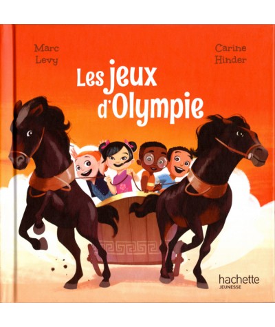 Le Club des Aventuriers de l'Histoire : Les jeux d'Olympie - Marc Levy - Les livres Happy Meal