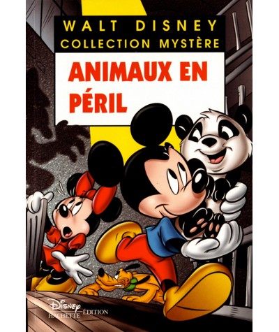 Les enquêtes de Mickey et Minnie T13 : Animaux en péril - Walt Disney - HACHETTE Jeunesse