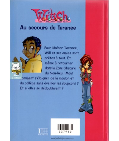 Witch T4 : Au secours de Tarenee - Disney - Bibliothèque rose N° 1474 - Hachette