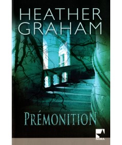 Prémonition - Heather Graham - Harlequin Mira
