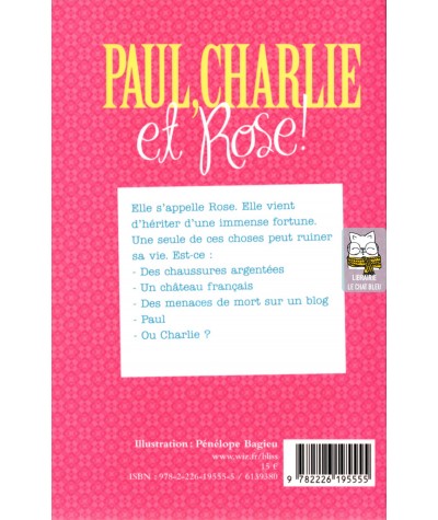 Paul, Charlie et Rose ! - Isabelle Merlin - Albin Michel