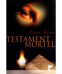 Testament mortel - Karen Harper - Harlequin Mira