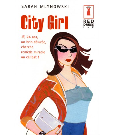 City Girl - Sarah Mlynowski - Harlequin Red Dress Ink