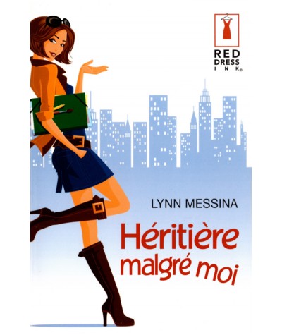 Héritière malgré moi - Lynn Messina - Harlequin Red Dress Ink